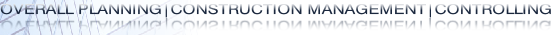 OVERALL PLANNING|CONSTRUCTION MANAGEMENT|CONTROLLING